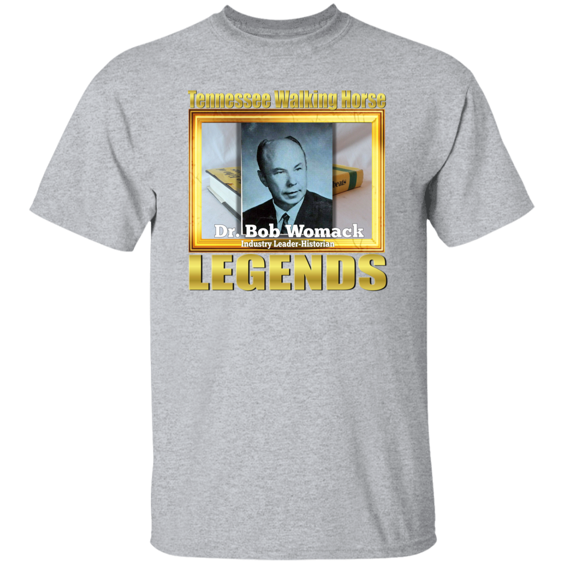 DR BOB WOMACK (Legends Series) G500 5.3 oz. T-Shirt