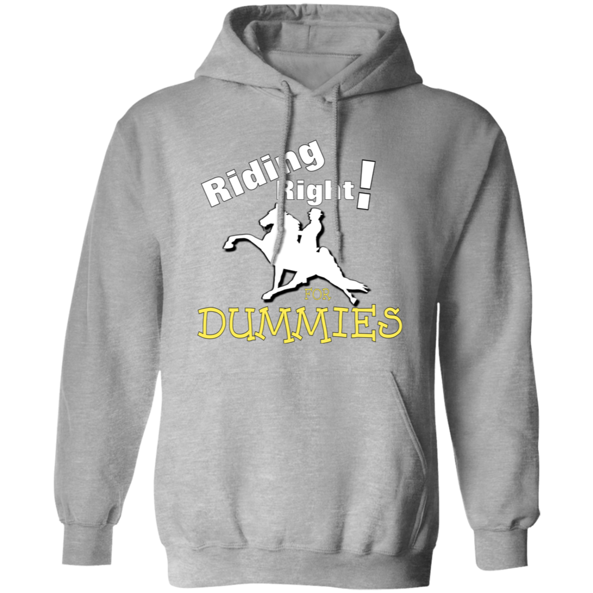 RIDING RIGHT FOR DUMMIES G185 Gildan Pullover Hoodie