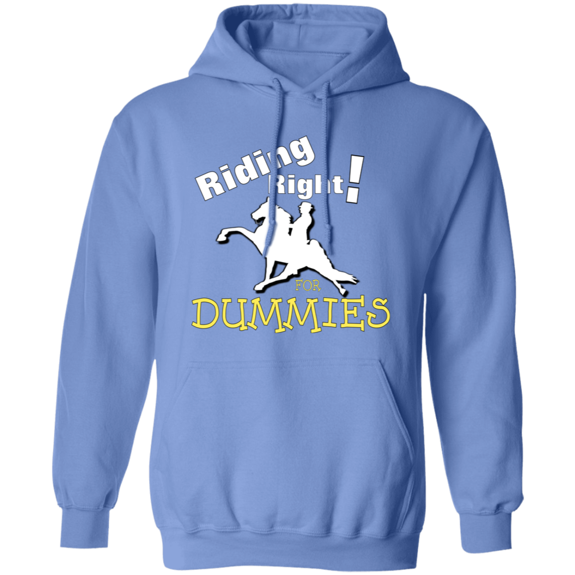 RIDING RIGHT FOR DUMMIES G185 Gildan Pullover Hoodie