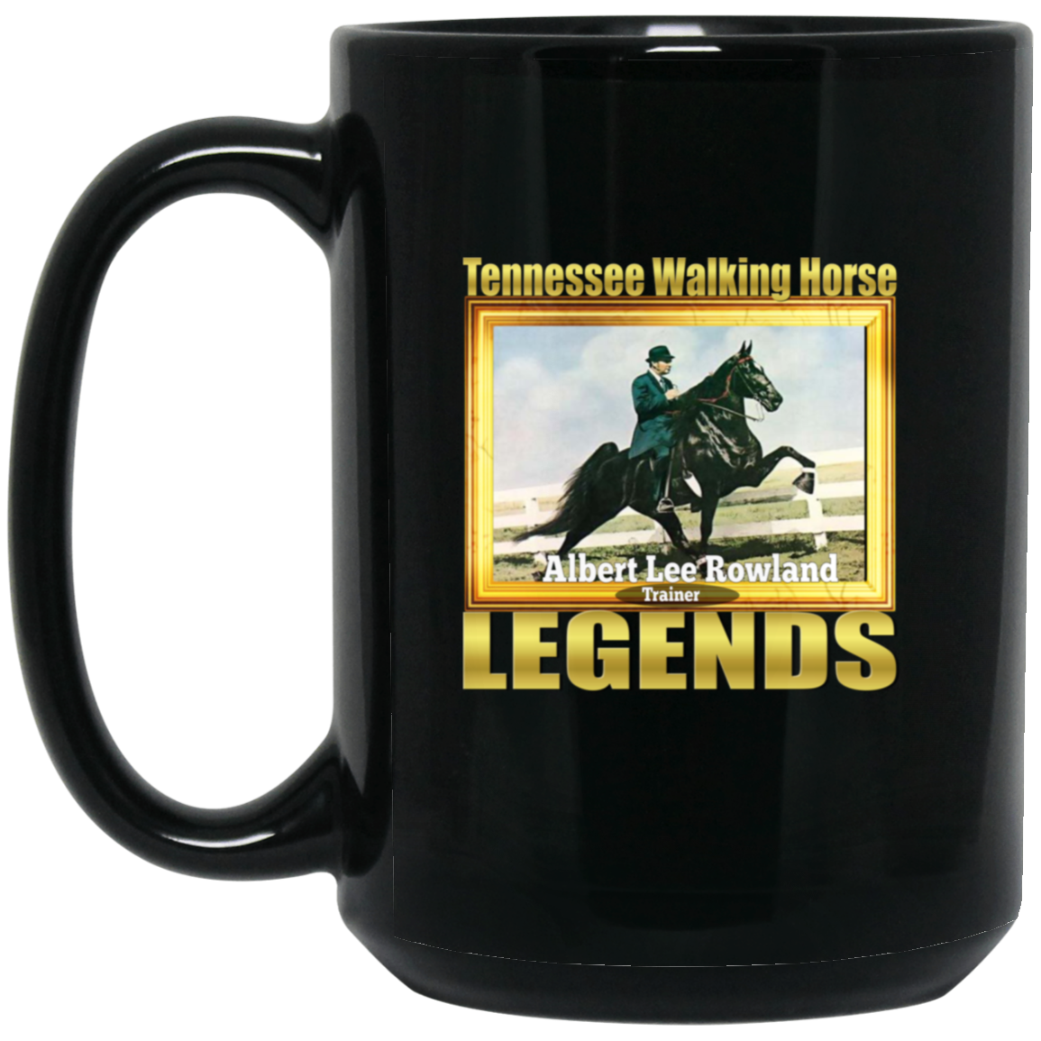 ALBERT LEE ROWLAND (Legends Series) BM15OZ 15oz Black Mug