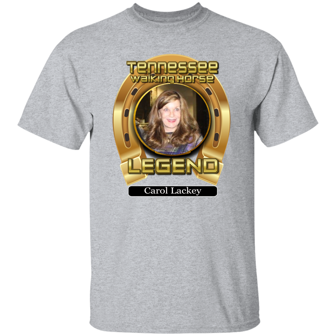 Carol Lackey (Legends Series) G500 5.3 oz. T-Shirt