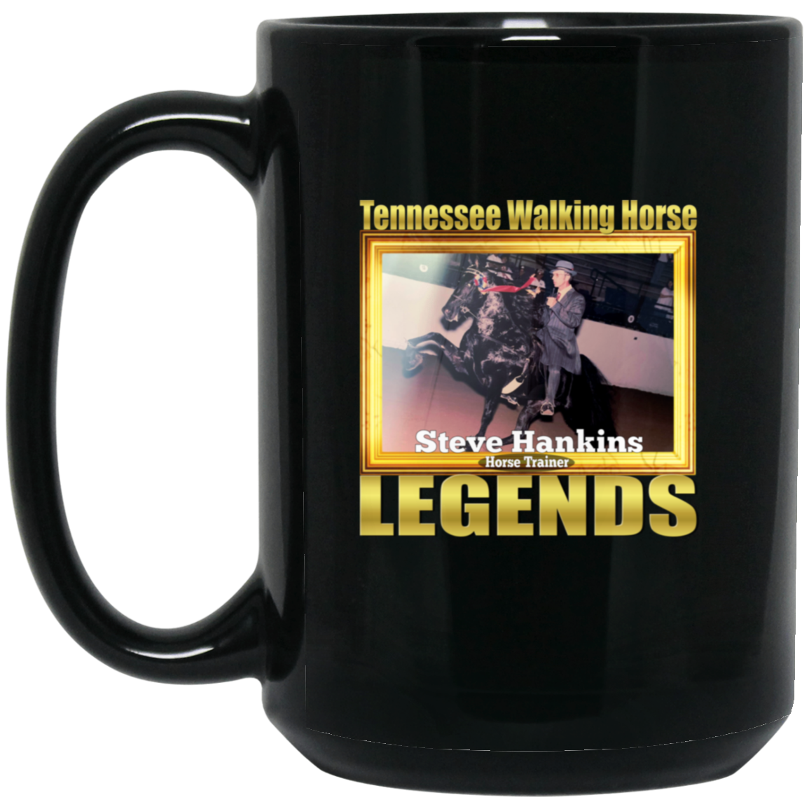 STEVE HANKINS (Legends Series) BM15OZ 15oz Black Mug