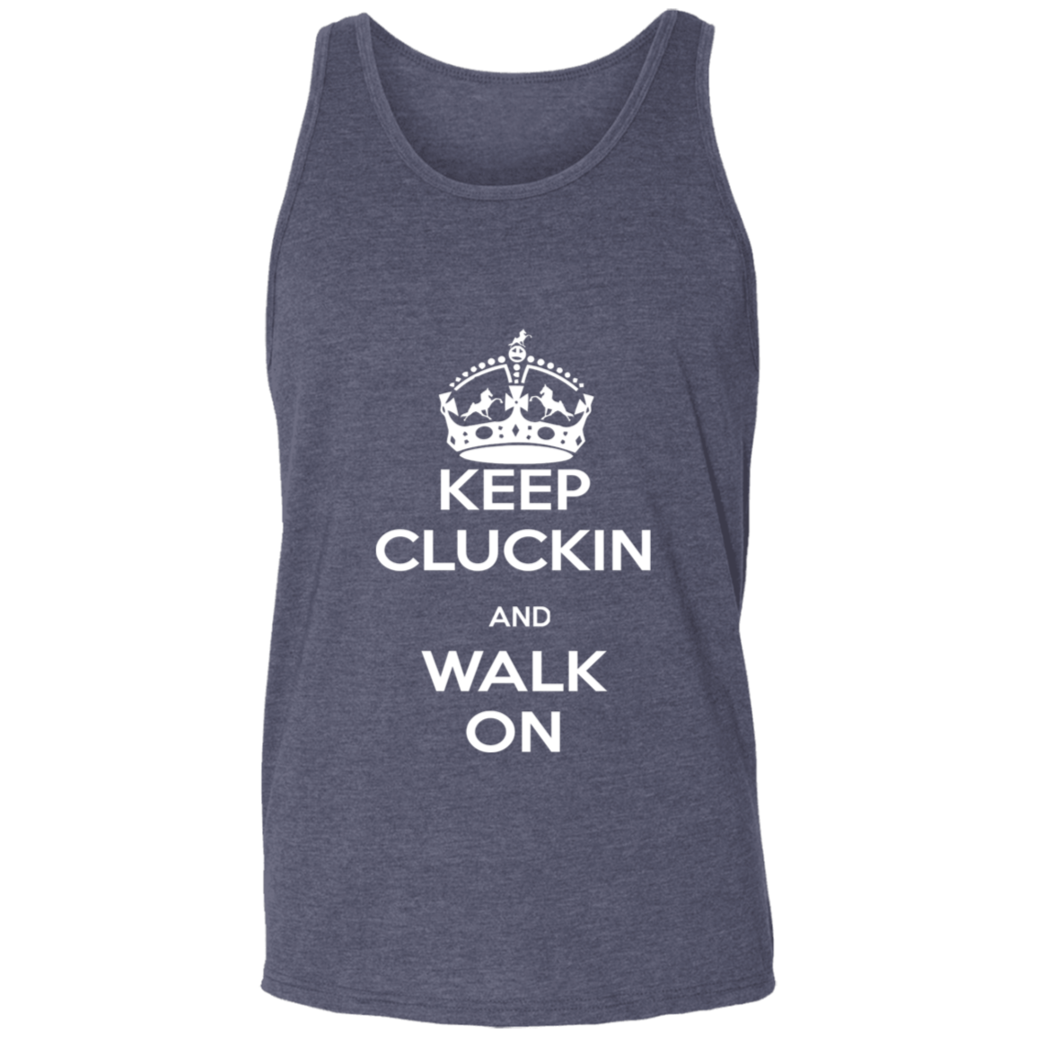 KEEP CLUCKIN WALK ON WHITE 3480 Unisex Tank
