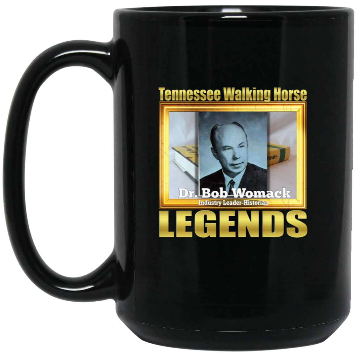 DR BOB WOMACK (Legends Series) BM15OZ 15oz Black Mug