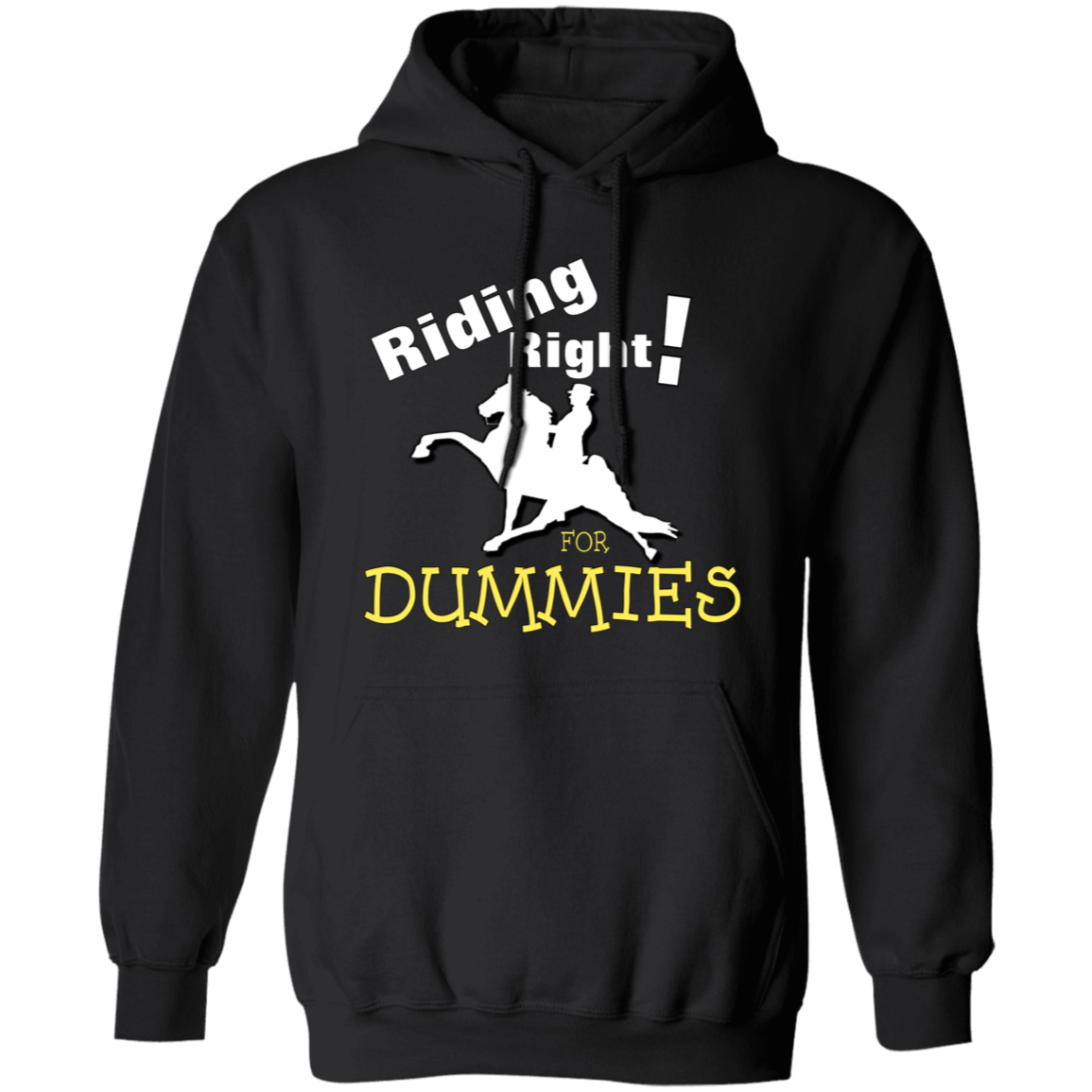 RIDING RIGHT FOR DUMMIES G185 Gildan Pullover Hoodie