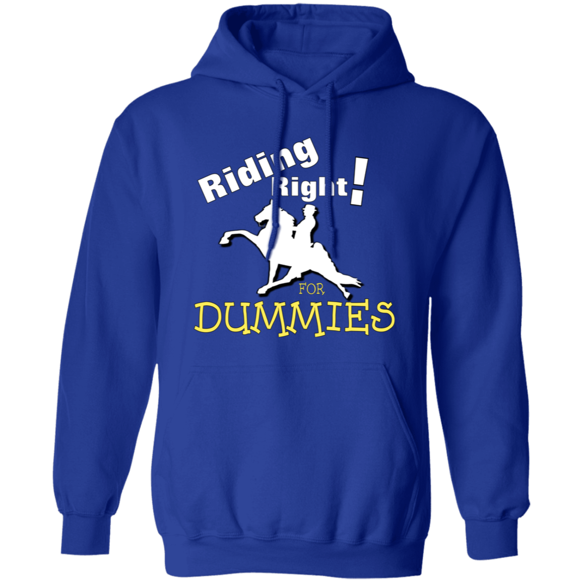 RIDING RIGHT FOR DUMMIES G185 Gildan Pullover Hoodie