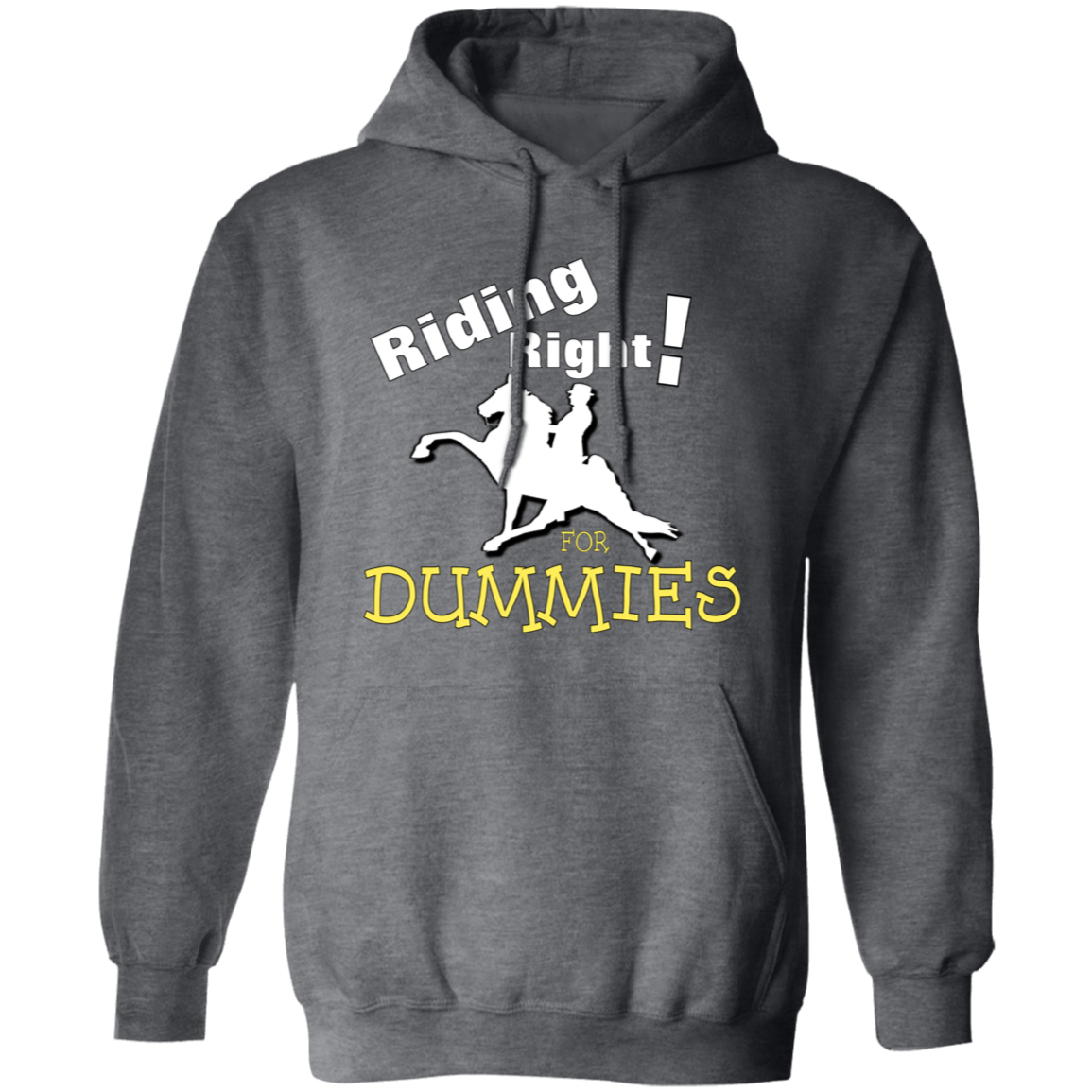RIDING RIGHT FOR DUMMIES G185 Gildan Pullover Hoodie