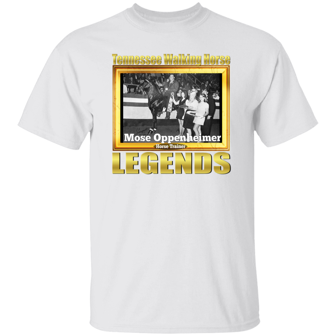 MOSE OPPENHEIMER (Legends Series) G500 5.3 oz. T-Shirt