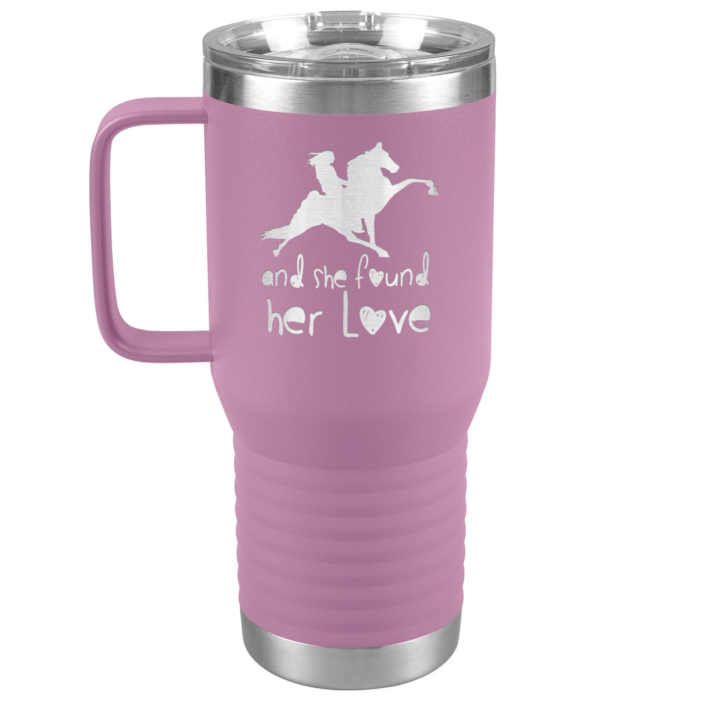 AND SHE FOUND HER LOVE 20oz Travel Tumbler