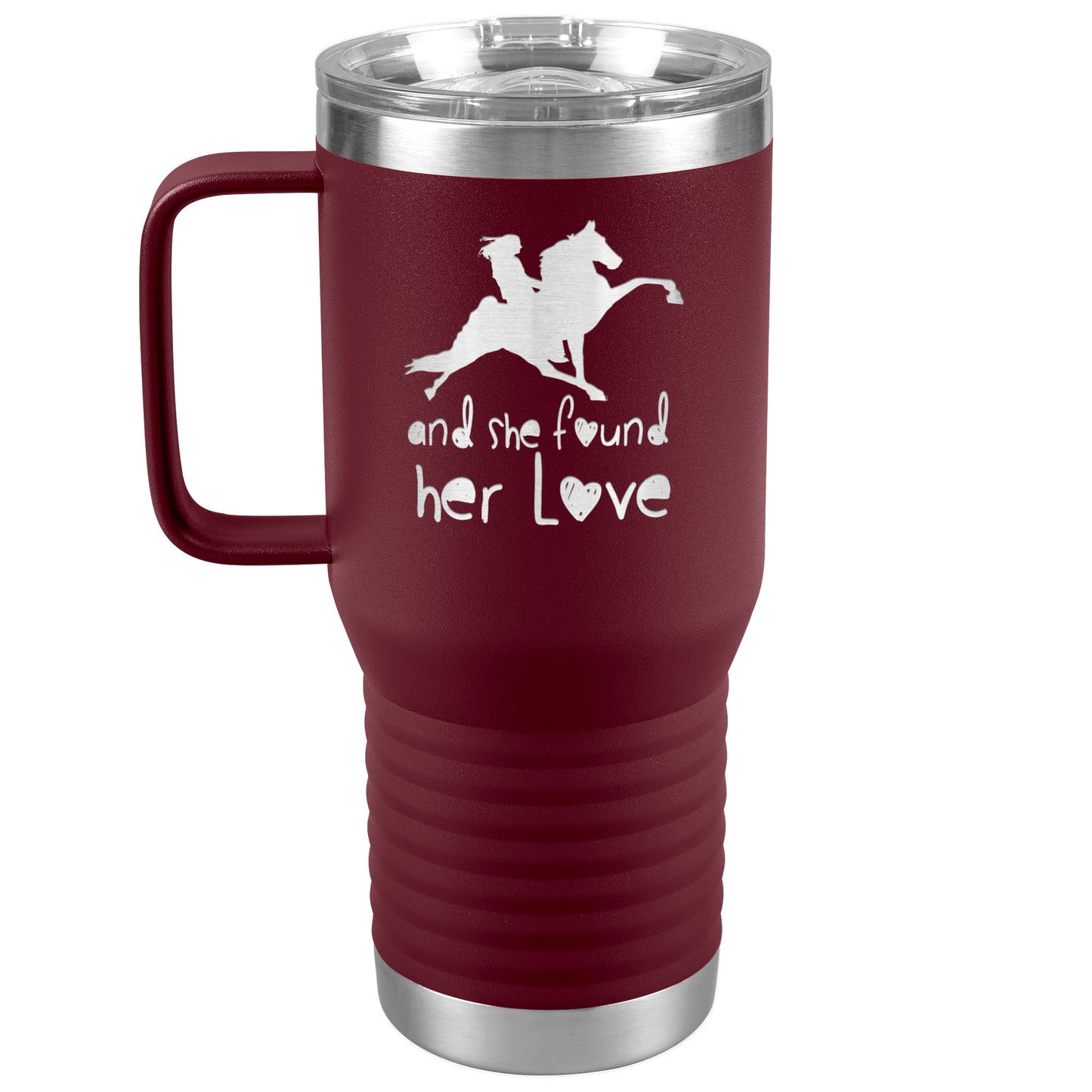 AND SHE FOUND HER LOVE 20oz Travel Tumbler