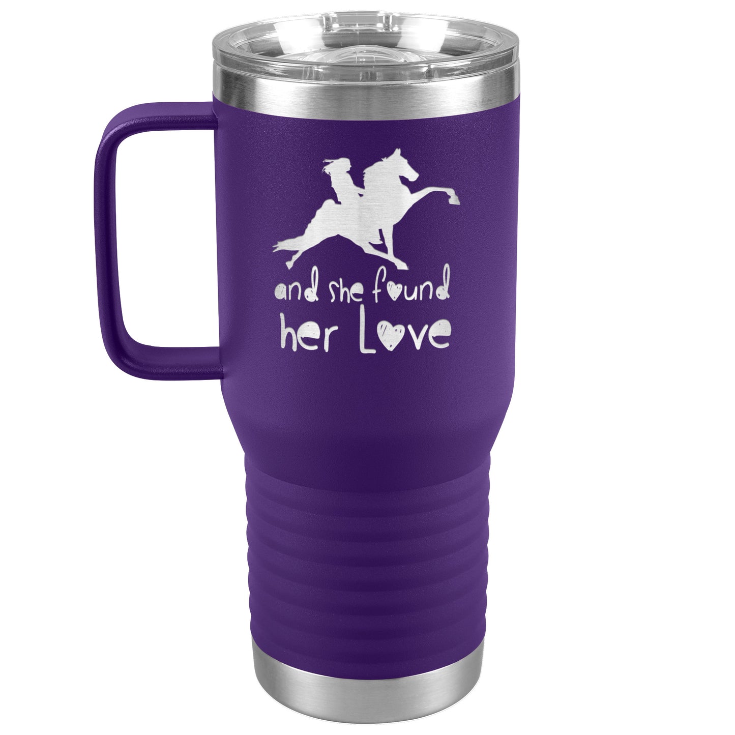 AND SHE FOUND HER LOVE 20oz Travel Tumbler
