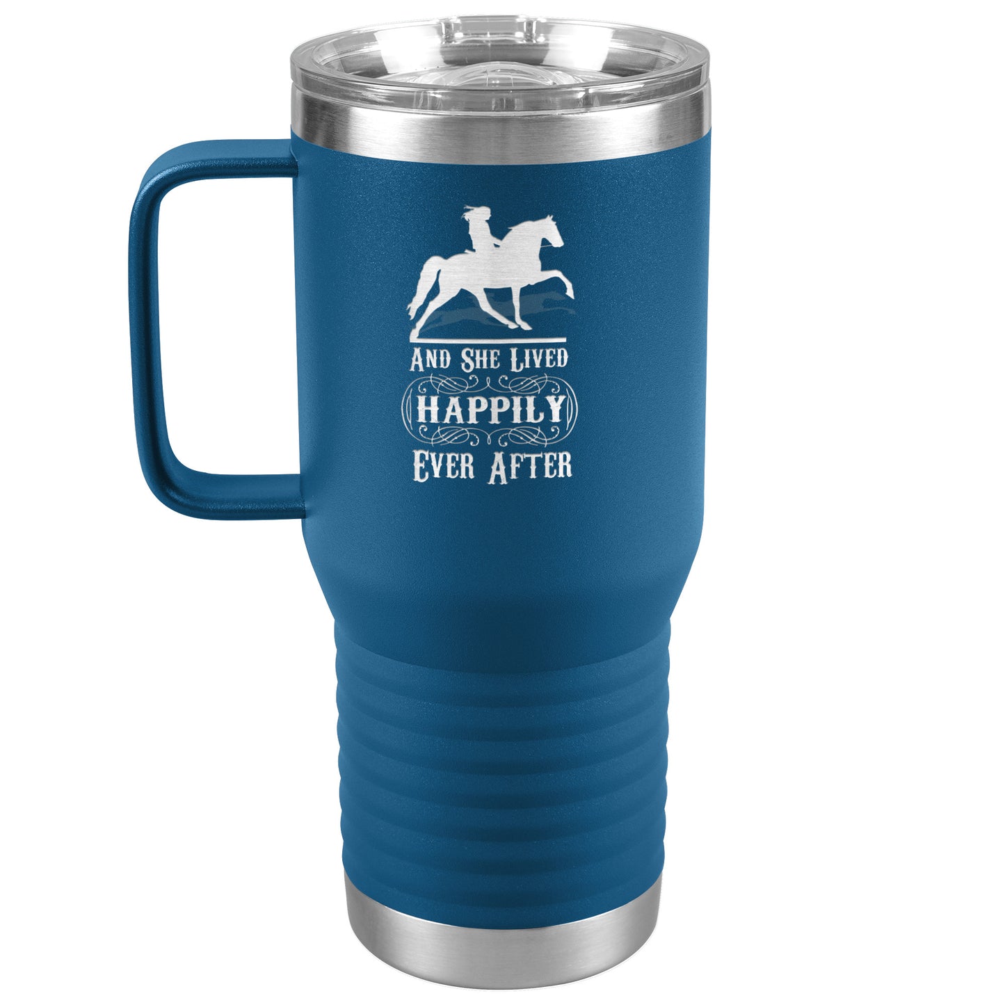 AND SHE LIVED HAPPILY EVER AFTER 20oz Travel Tumbler