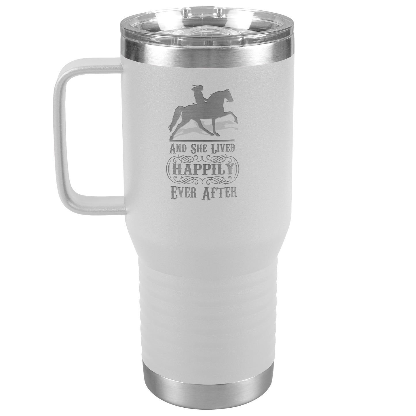 AND SHE LIVED HAPPILY EVER AFTER 20oz Travel Tumbler