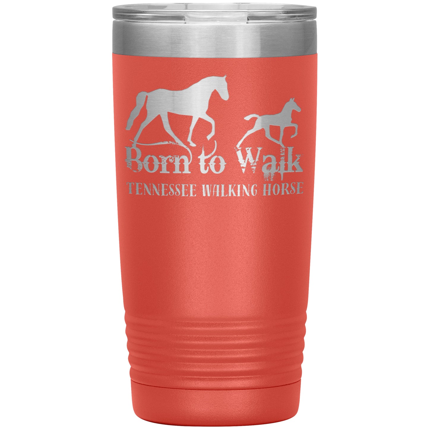 BORN TO WALK TUMBLER WARE