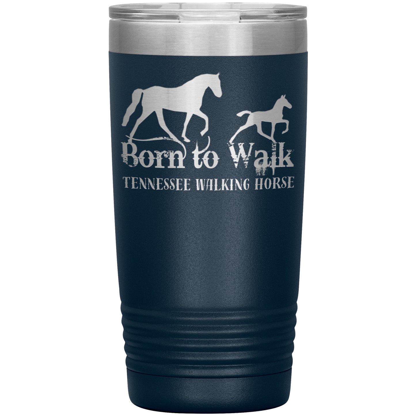 BORN TO WALK TUMBLER WARE
