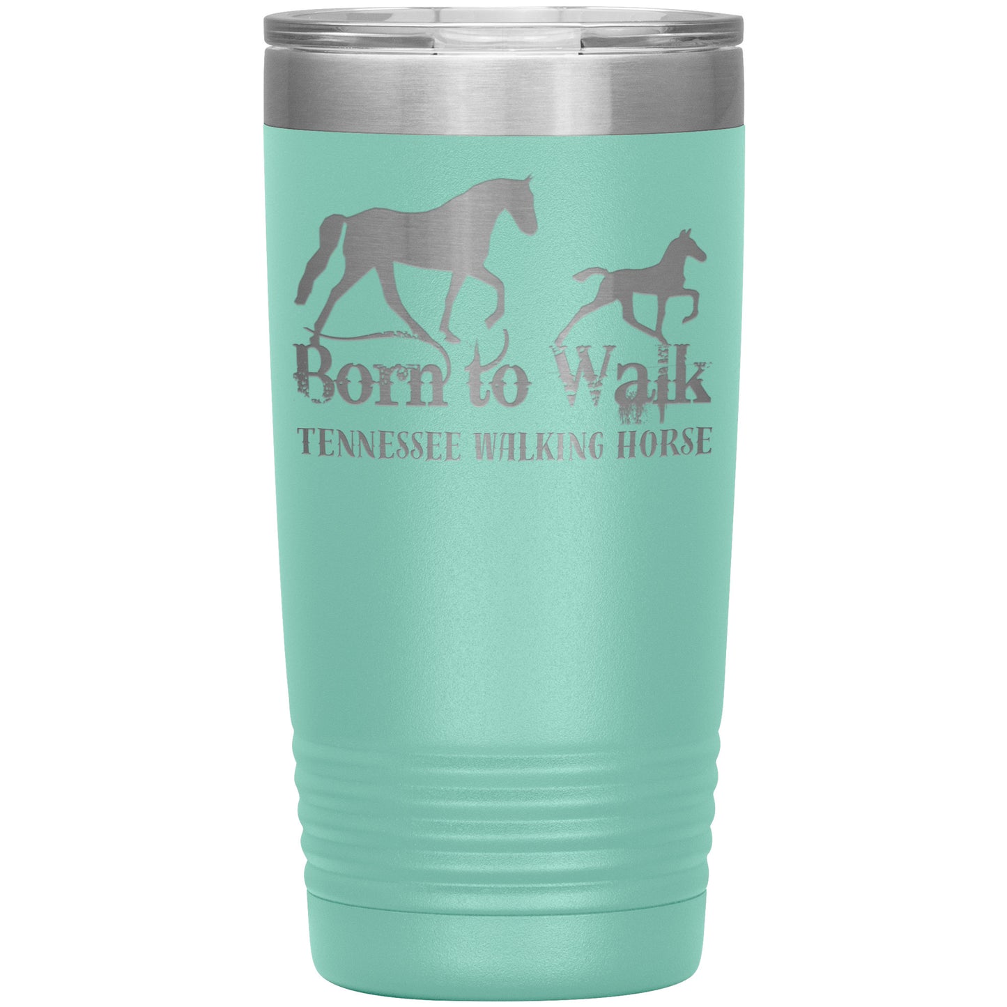 BORN TO WALK TUMBLER WARE