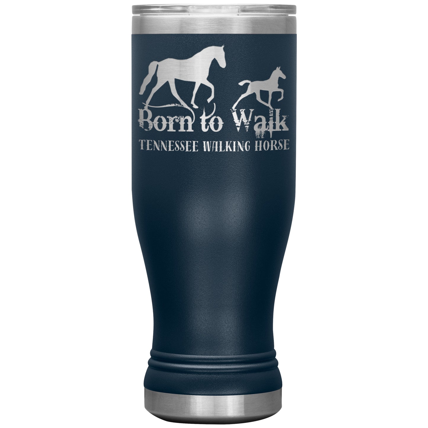 BORN TO WALK TUMBLER WARE