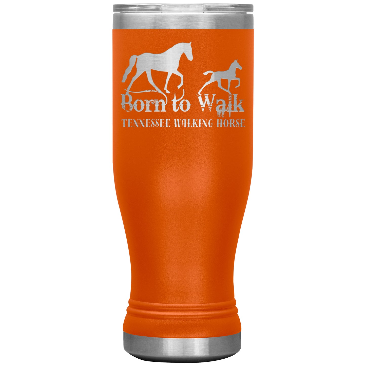 BORN TO WALK TUMBLER WARE