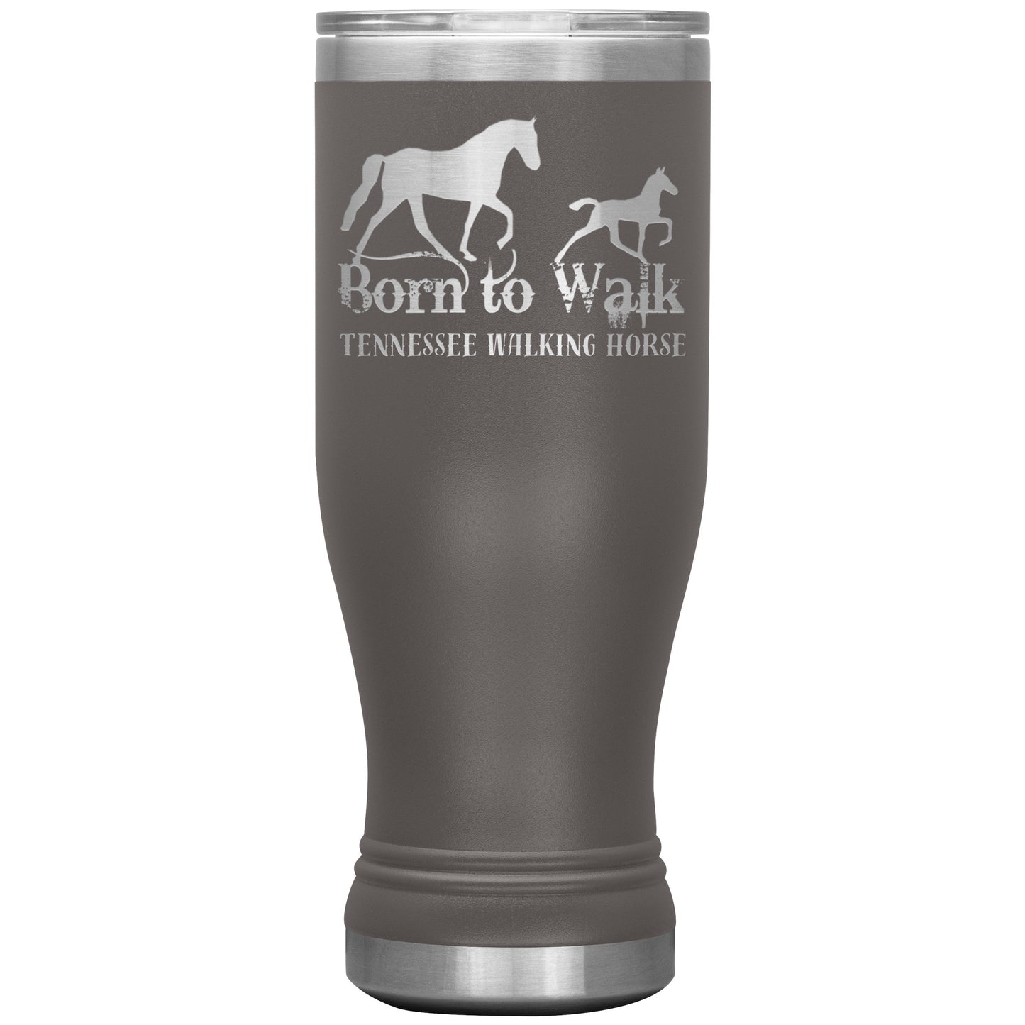 BORN TO WALK TUMBLER WARE