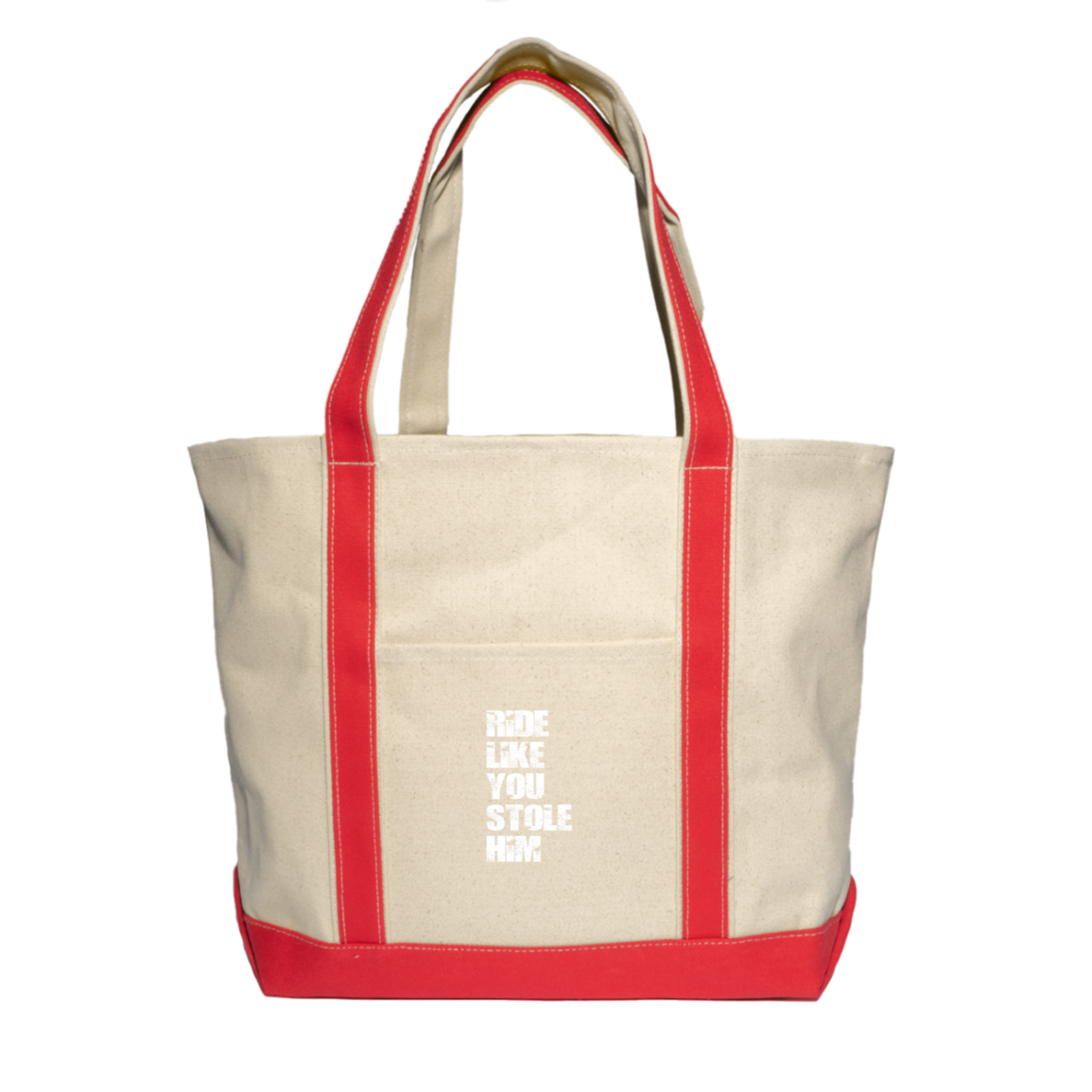 RIDE LIKE YOU STOLE HIM (WHITE) 8872 Liberty Bags XL Cotton Canvas Boat Tote