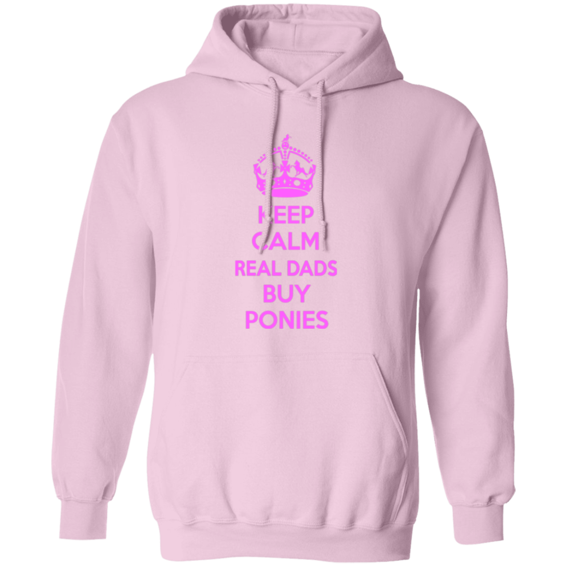 REAL DADS BUY PONIES (pink) G185 Gildan Pullover Hoodie