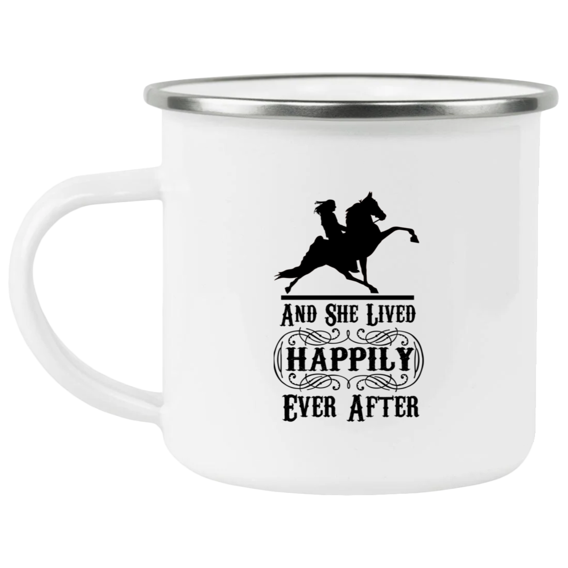 HAPPILY EVER AFTER (TWH Performance) Blk 21271 Enamel Camping Mug