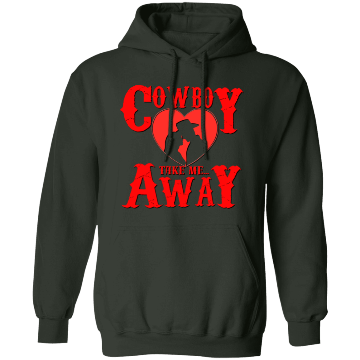 Hey Cowboy Take Me Away G185 Gildan Pullover Hoodie