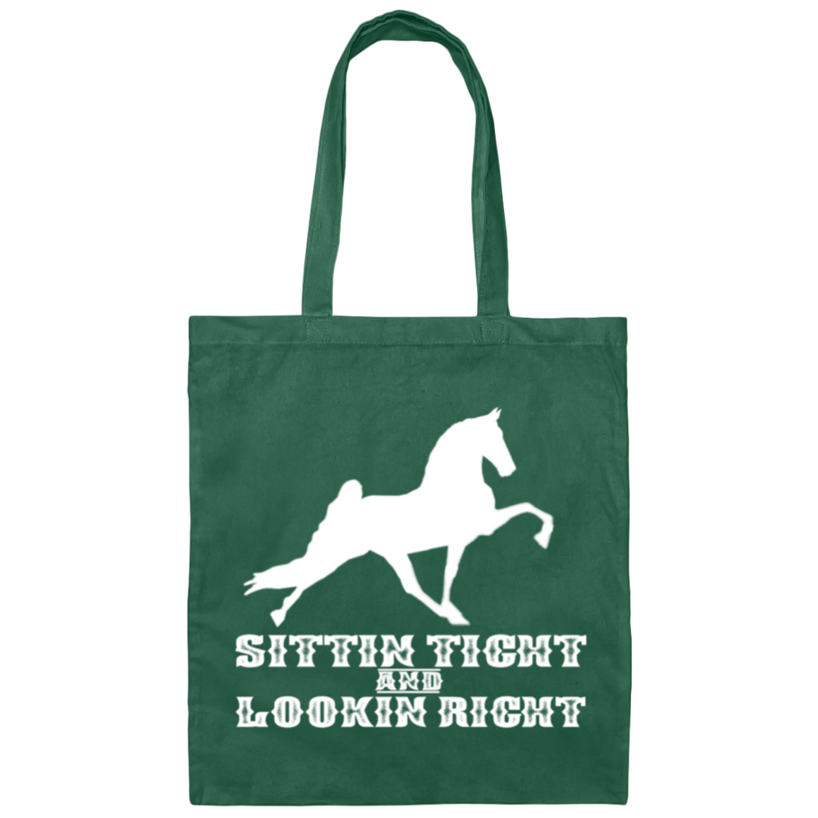 SITTIN TIGHT LOOKIN RIGHT TWH PERFORMANCE(WHITE) BE007 Canvas Tote Bag