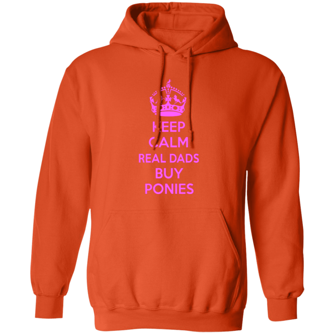 REAL DADS BUY PONIES (pink) G185 Gildan Pullover Hoodie