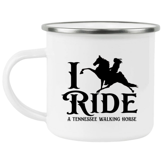 I RIDE A WALKING HORSE B 21271 Enamel Camping Mug