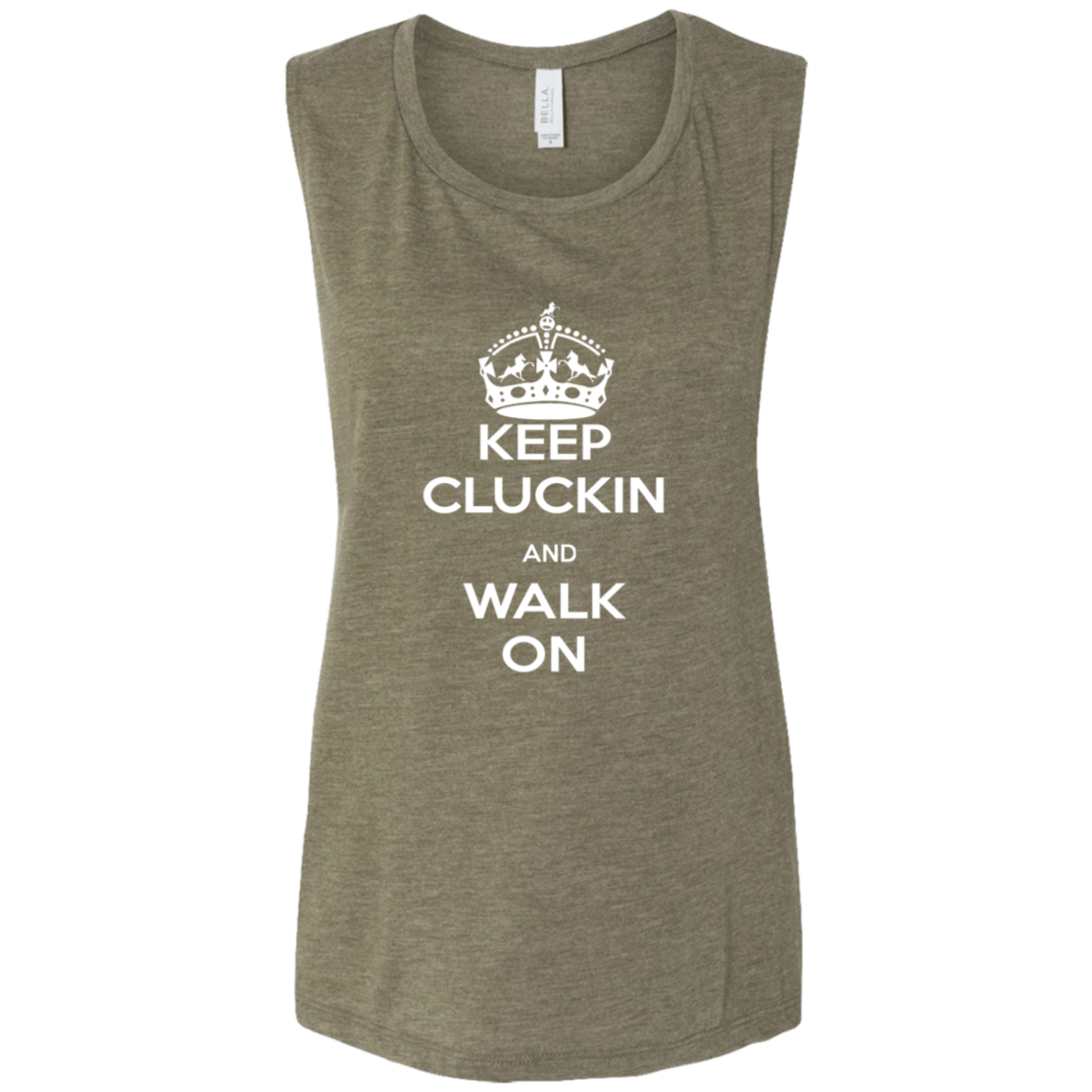 KEEP CLUCKIN WALK ON WHITE B8803 Ladies' Flowy Muscle Tank