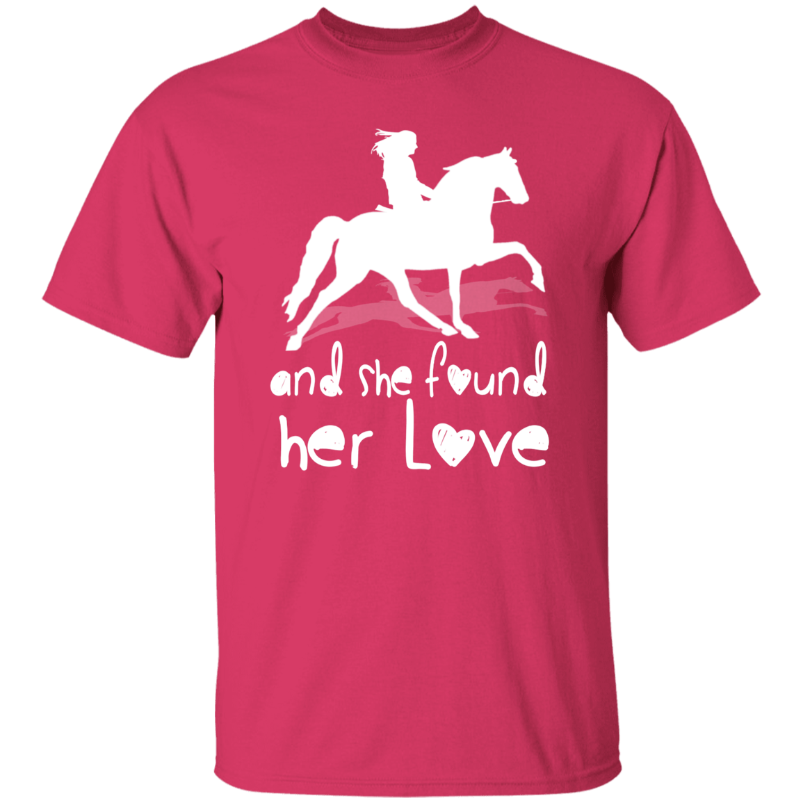 SHE FOUND HER LOVE (TWH pleasure) white art G500 5.3 oz. T-Shirt