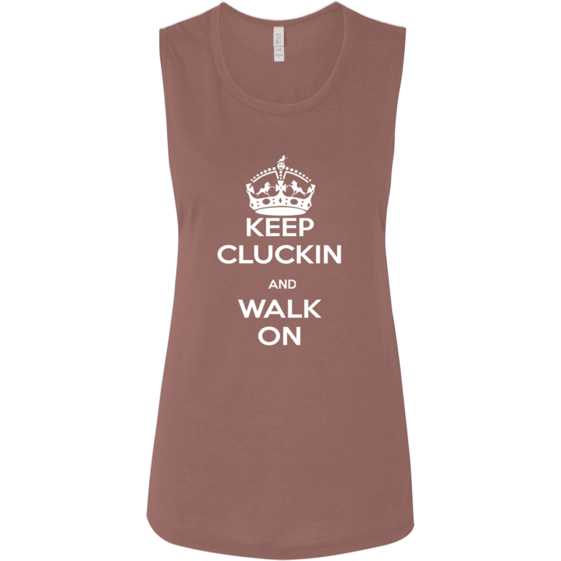 KEEP CLUCKIN WALK ON WHITE B8803 Ladies' Flowy Muscle Tank