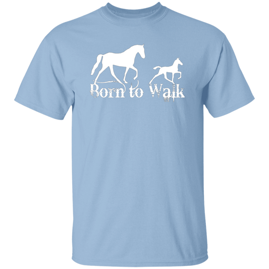 BORN TO WALK G500 5.3 oz. T-Shirt