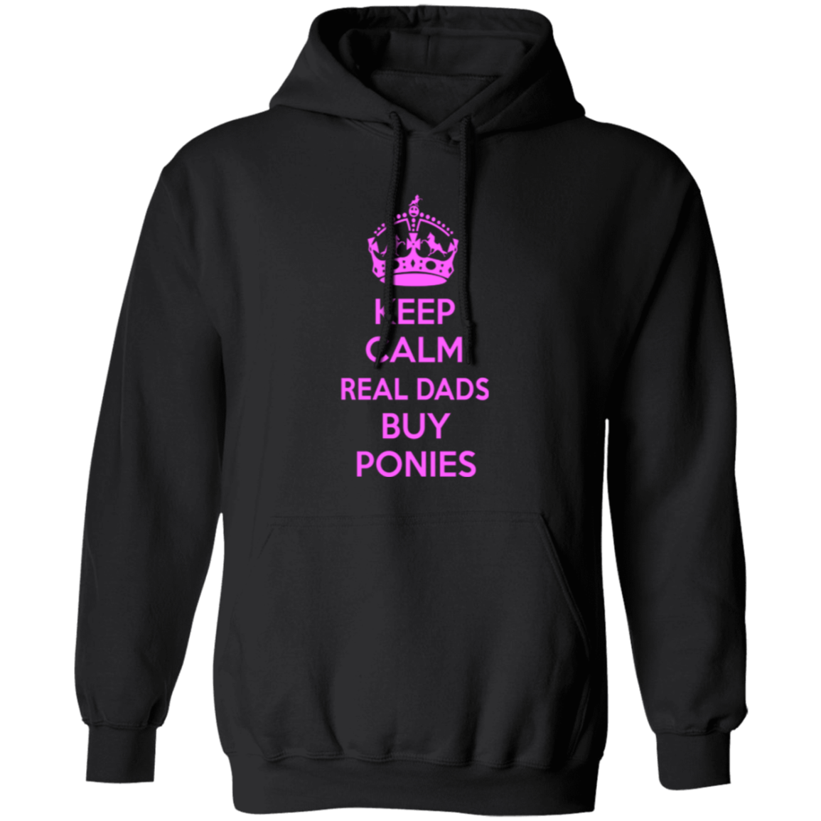 REAL DADS BUY PONIES (pink) G185 Gildan Pullover Hoodie