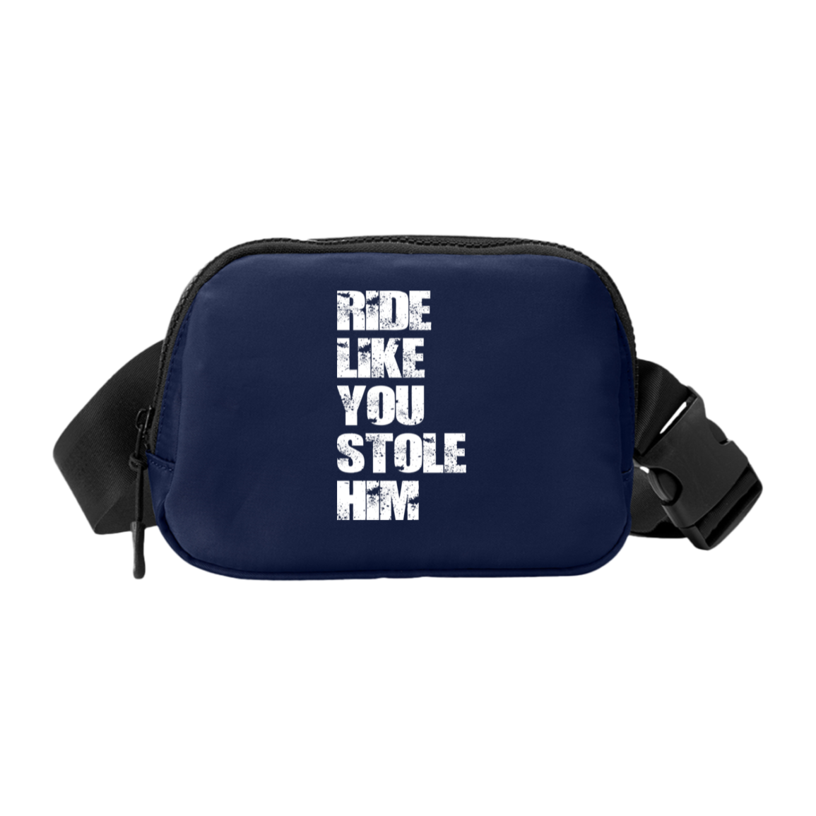 RIDE LIKE YOU STOLE HIM (WHITE) CE061 Core 365 Essentials Belt Bag