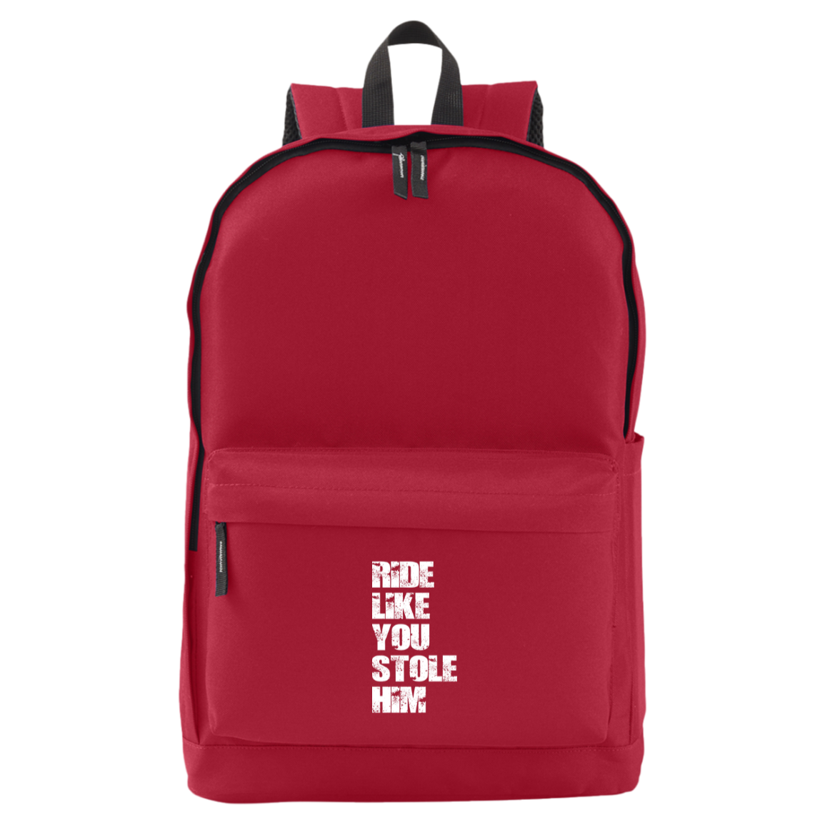 RIDE LIKE YOU STOLE HIM (WHITE) CE055 Core 365 Essentials Backpack