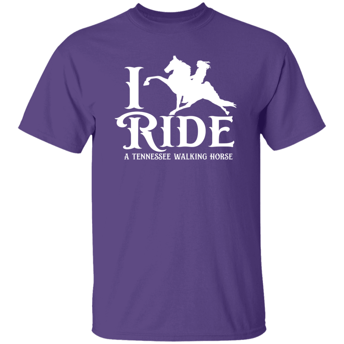 I RIDE A WALKING HORSE B (WHITE) G500 5.3 oz. T-Shirt