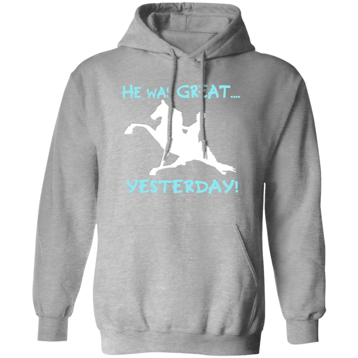 HE WAS GREAT YESTERDAY G185 Gildan Pullover Hoodie