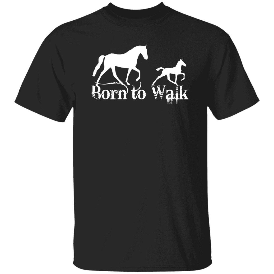 BORN TO WALK G500 5.3 oz. T-Shirt