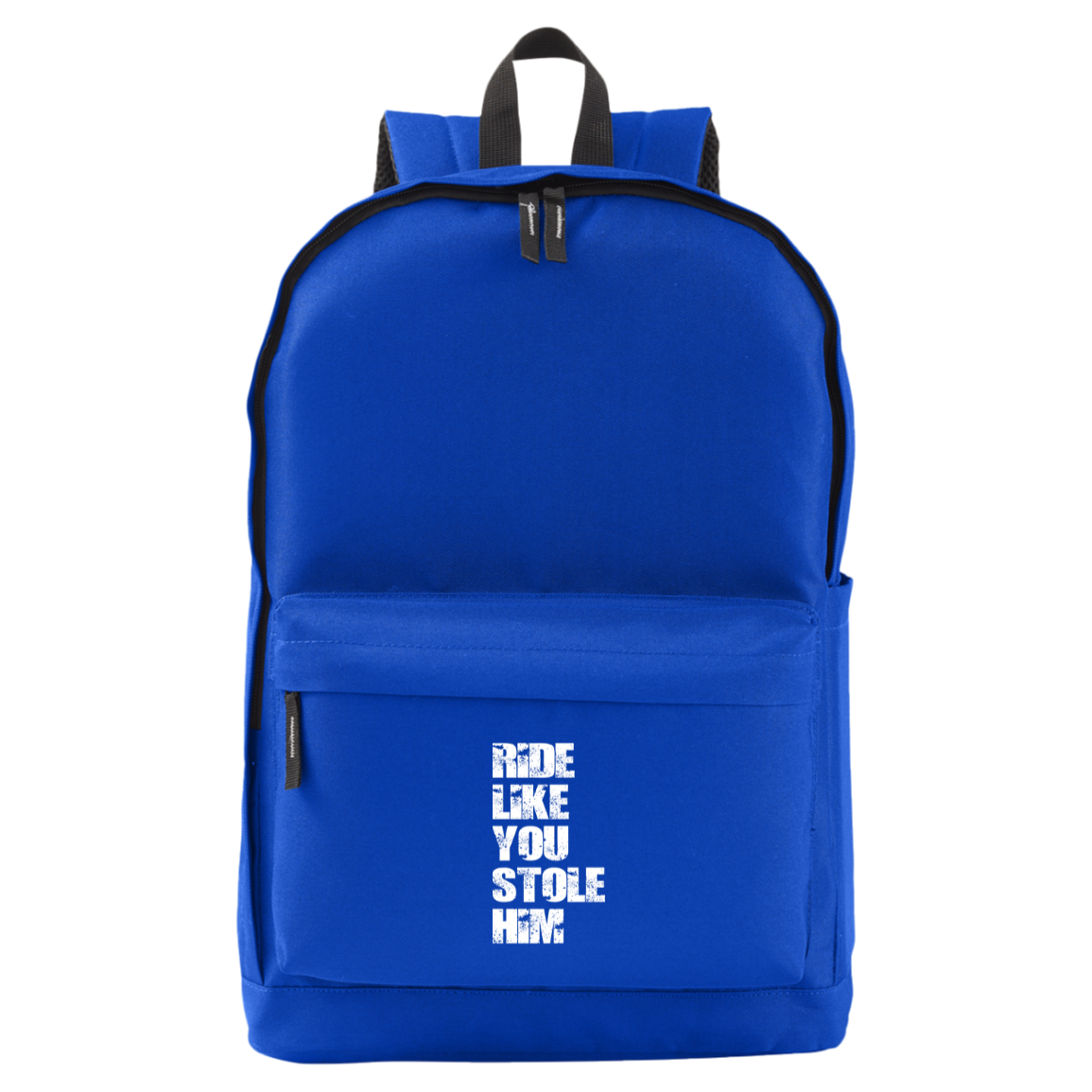 RIDE LIKE YOU STOLE HIM (WHITE) CE055 Core 365 Essentials Backpack