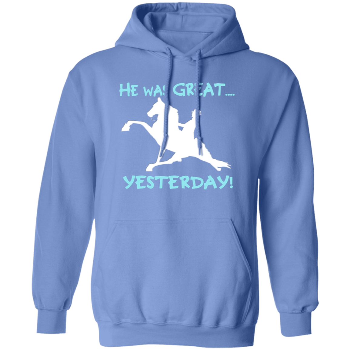 HE WAS GREAT YESTERDAY G185 Gildan Pullover Hoodie