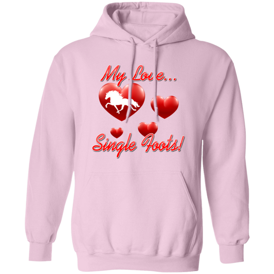 My Love Single Foots G185 Gildan Pullover Hoodie