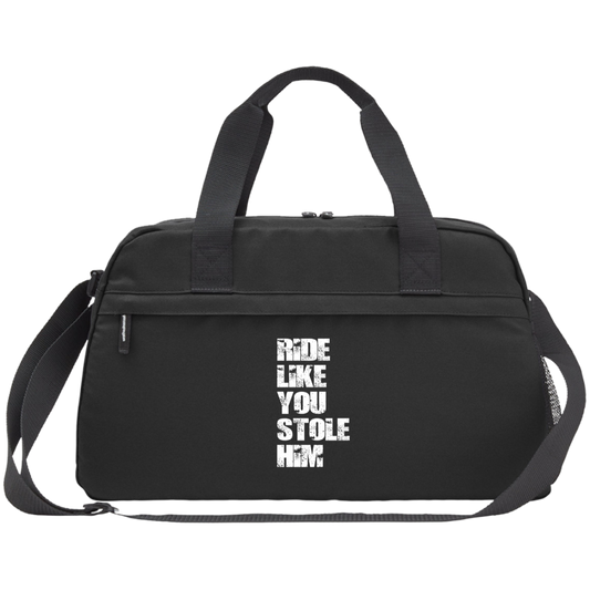 RIDE LIKE YOU STOLE HIM (WHITE) CE057 Core 365 Medium Duffel Bag