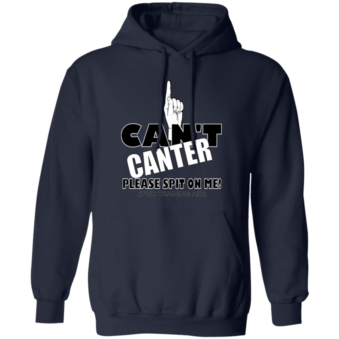 Can't Canter G185 Gildan Pullover Hoodie