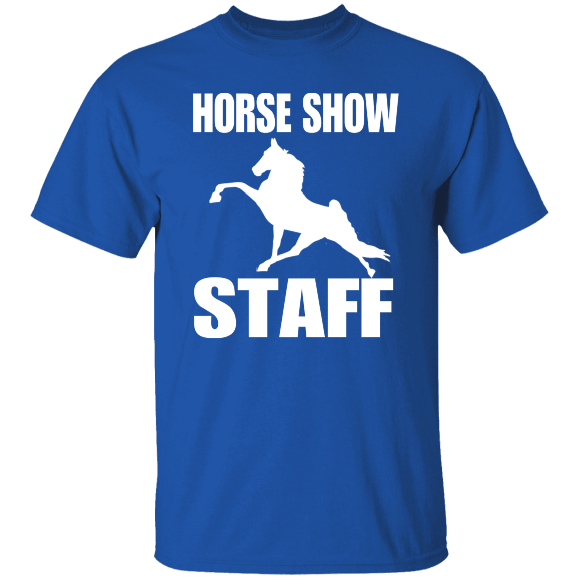 Horse Show Staff G500 5.3 oz. T-Shirt