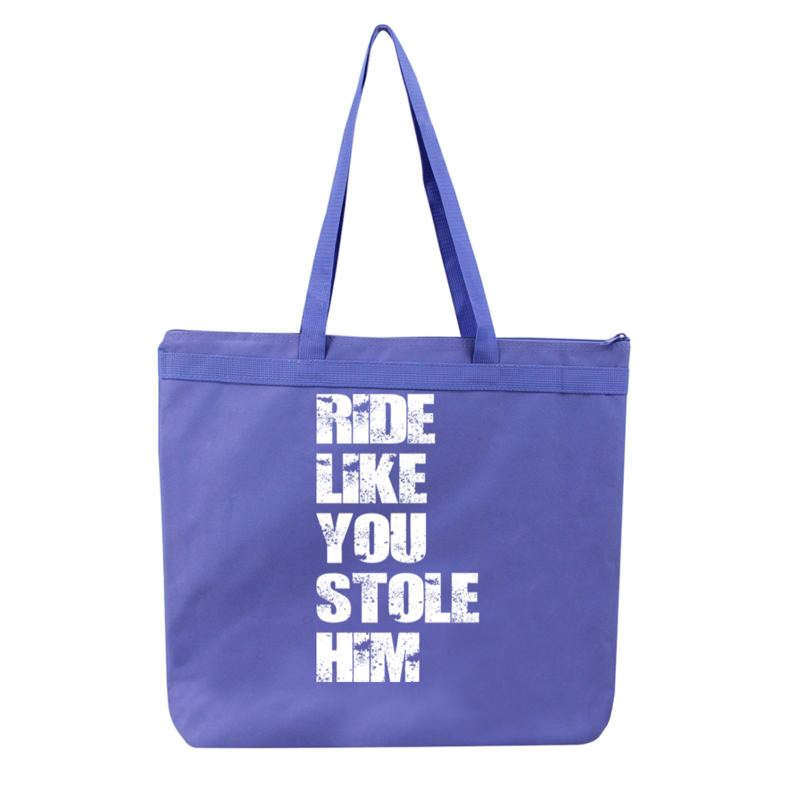 RIDE LIKE YOU STOLE HIM (WHITE) 8802 Liberty Bags Melody Large Tote