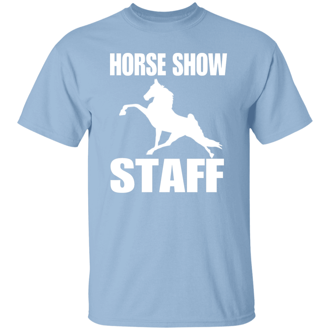 Horse Show Staff G500 5.3 oz. T-Shirt