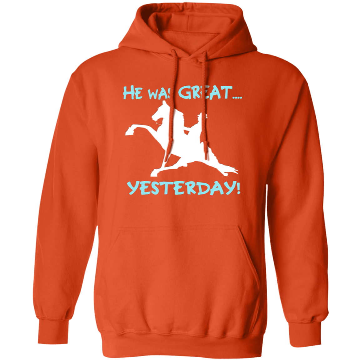 HE WAS GREAT YESTERDAY G185 Gildan Pullover Hoodie