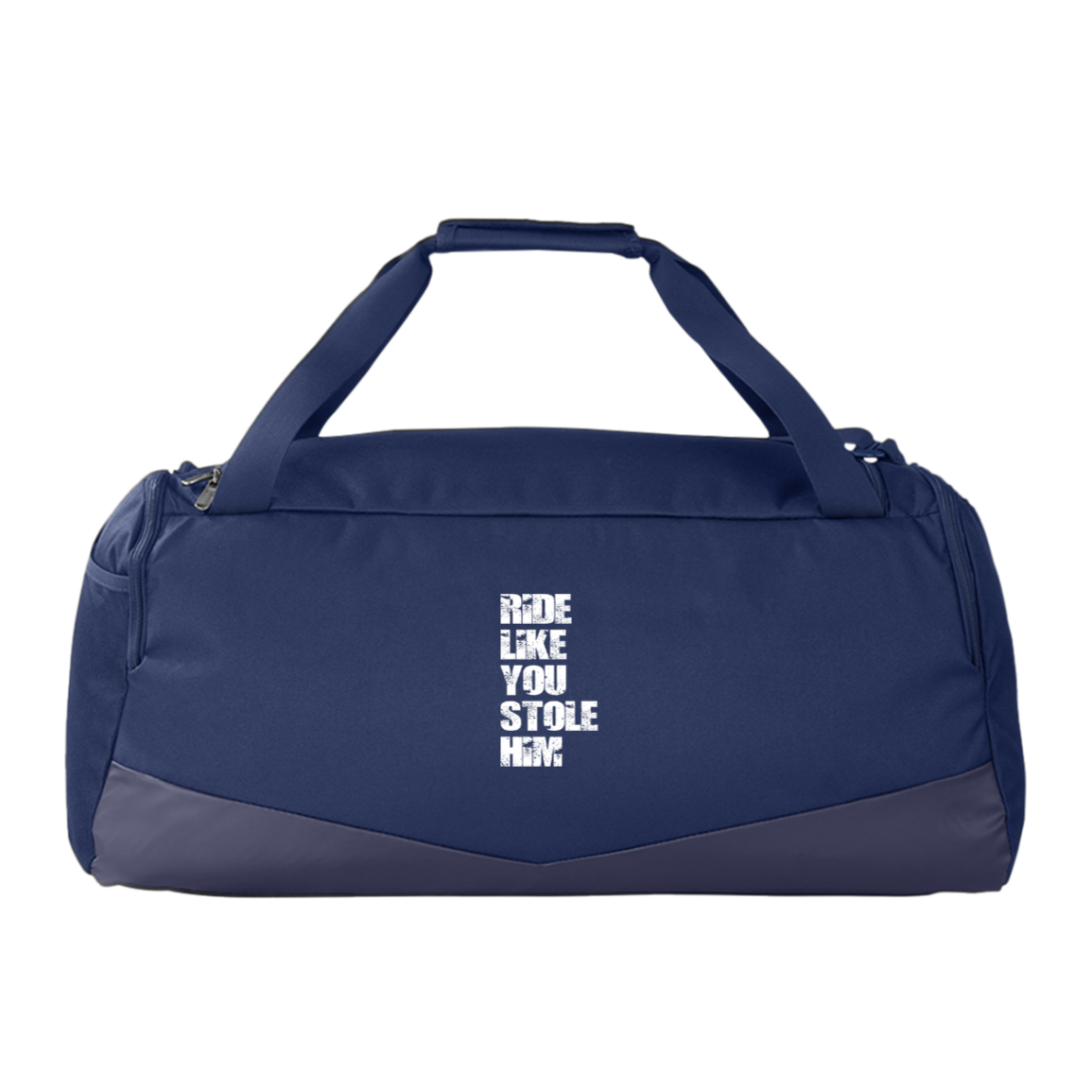 RIDE LIKE YOU STOLE HIM (WHITE) 1369223 Under Armour Undeniable Duffel Bag